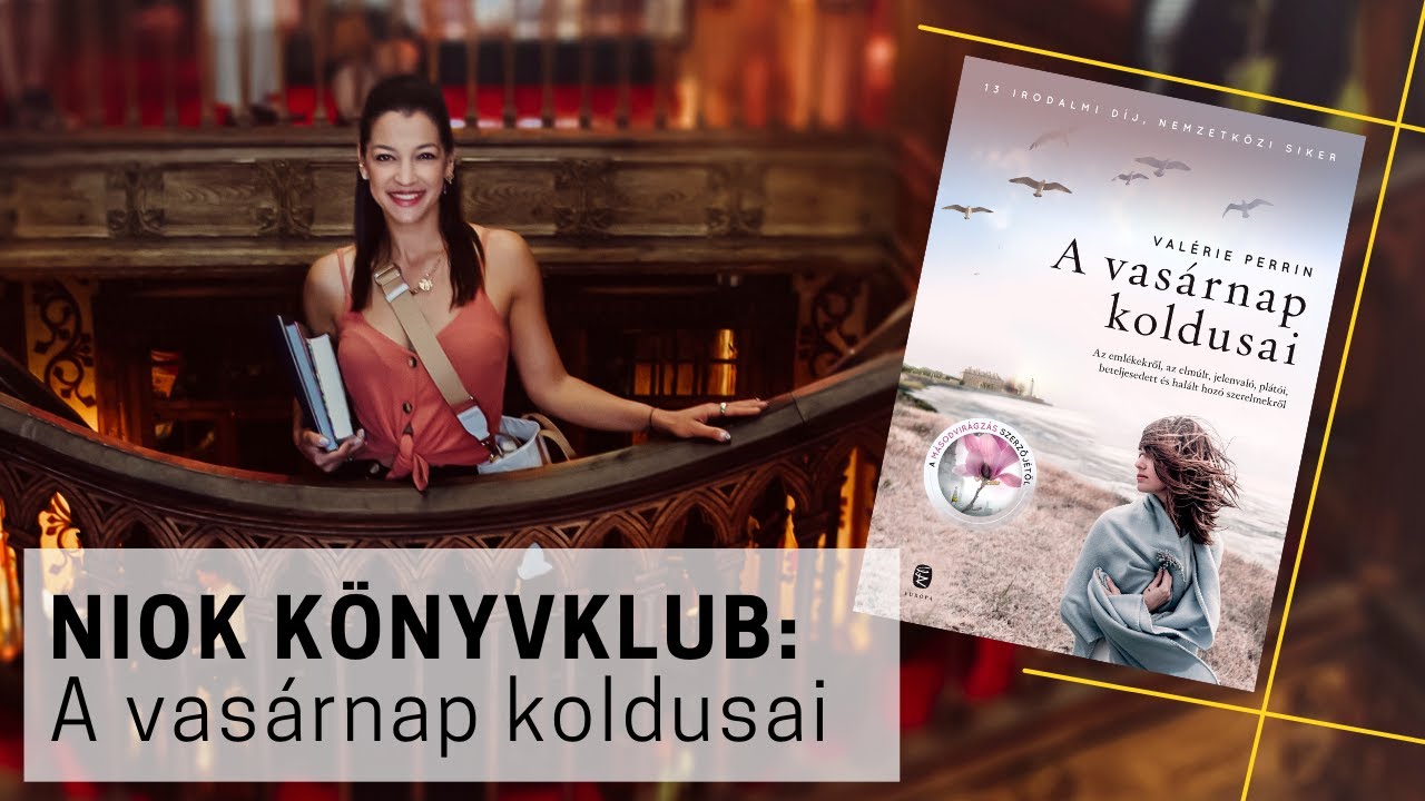 Val&eacute;rie Perrin: A vas&aacute;rnap koldusai | SZABADOS &Aacute;GI | NIOK-K&Ouml;NYVKLUB kibesz&eacute;lő (58.r&eacute;sz)