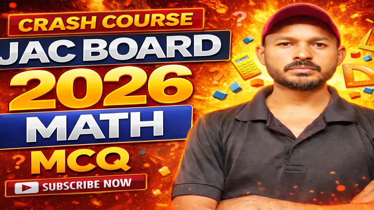 Class 10 Math Crash Course 2026 | JAC Board Complete Maths One Shot | 100% Board Focused