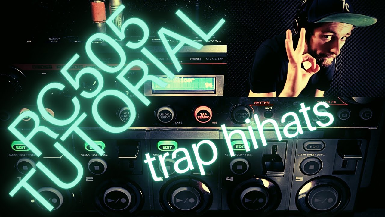 LOOP STATION LESSON - TRAP HIHAT by KRISTOF  tutorial || RC-505 tutorial || Trap Beatbox