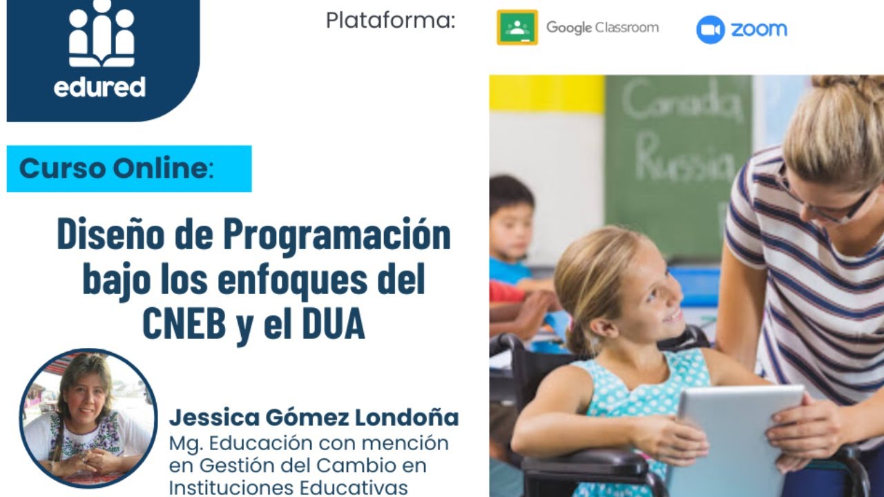 Diseño de Programación bajo los Enfoques del CNEB y el DUA - Sesión 4