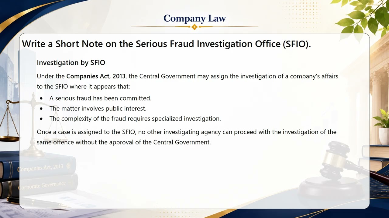 Serious Fraud Investigation Office SFIO under Section 211 of the Companies Act, 2013