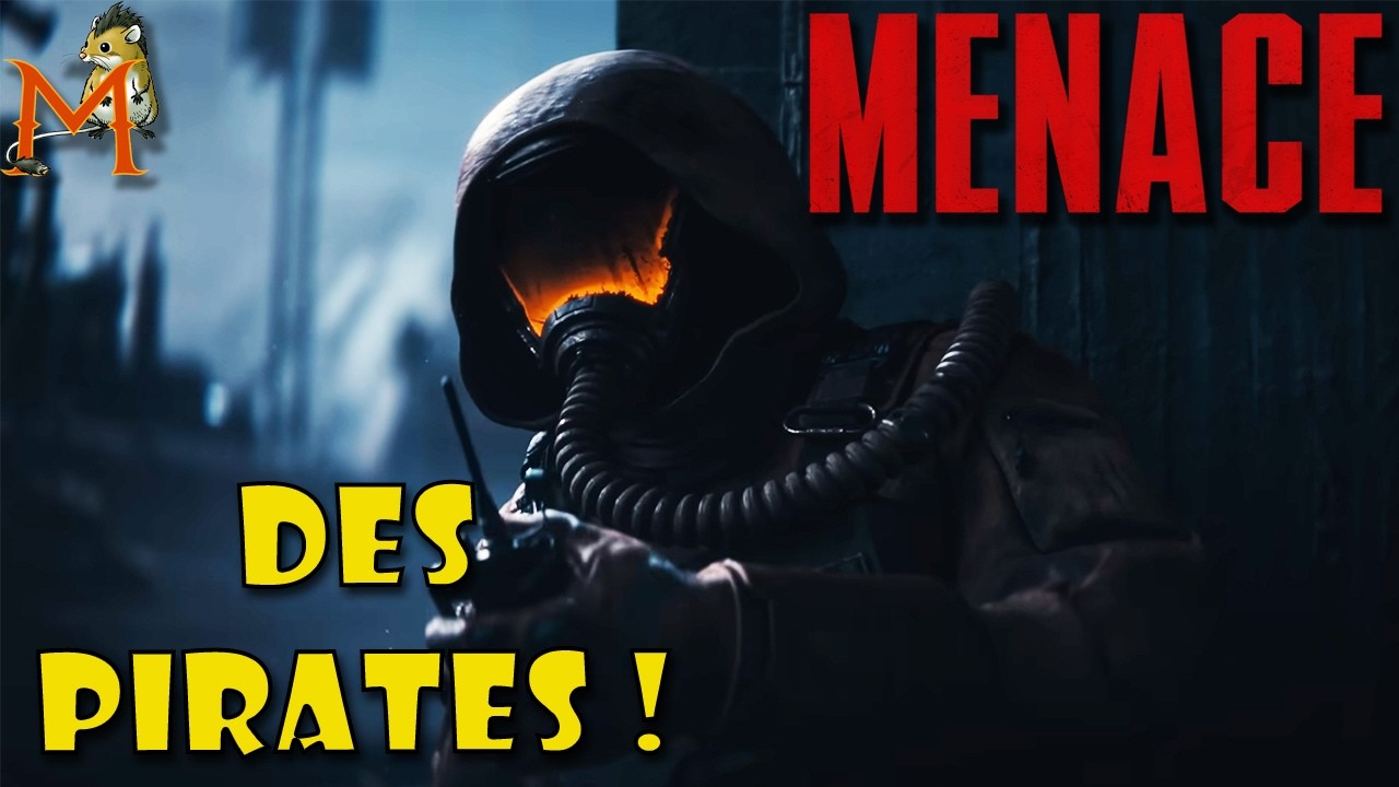 DES PIRATES ! | MENACE - LET'S PLAY #FR 04