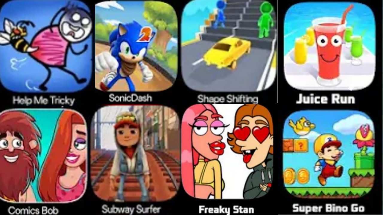 Help me sticky , comics bob , sonic dash ,shape shifting,  subway surfers,  juice run 