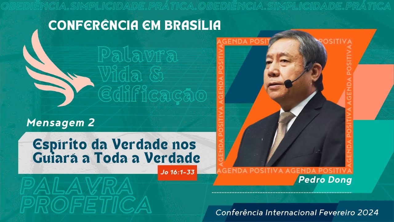 [ AO VIVO ] CONF. EM BRASÍLIA | M. 2 - Espirito da Verdade nos Guiará a Toda a Verdade