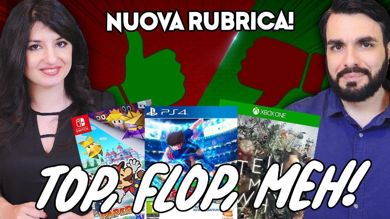 NUOVA RUBRICA: Top, Flop e 