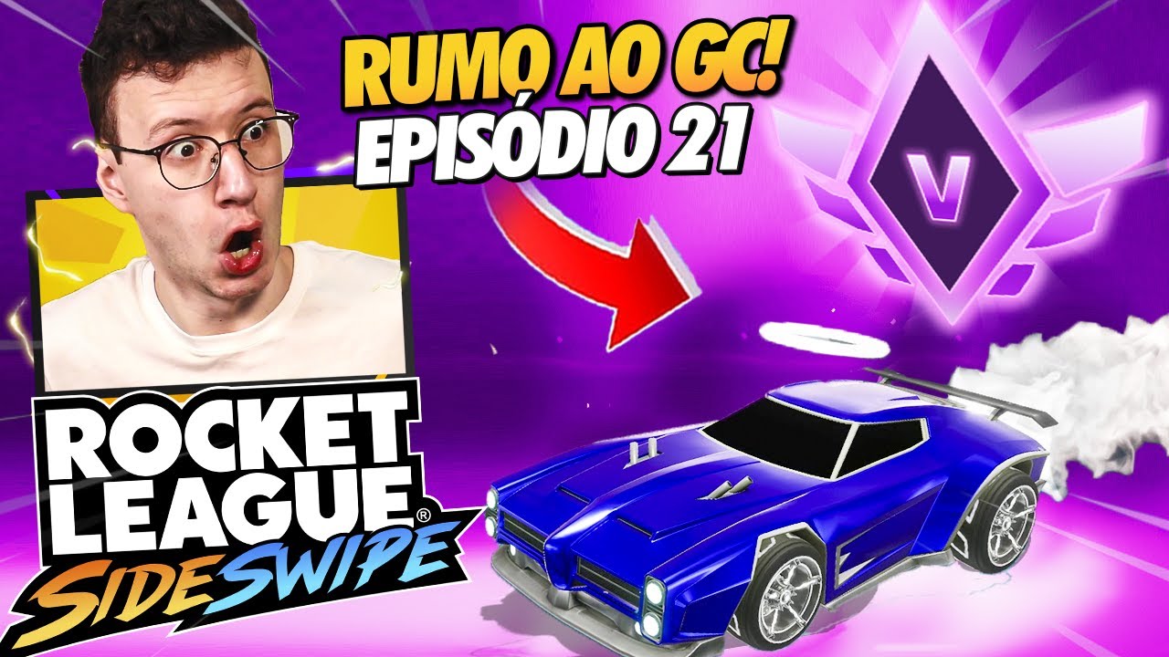 MEREÇO PEGAR CHAMP 5?! NOOB AO GC #21 ROCKET LEAGUE SIDESWIPE
