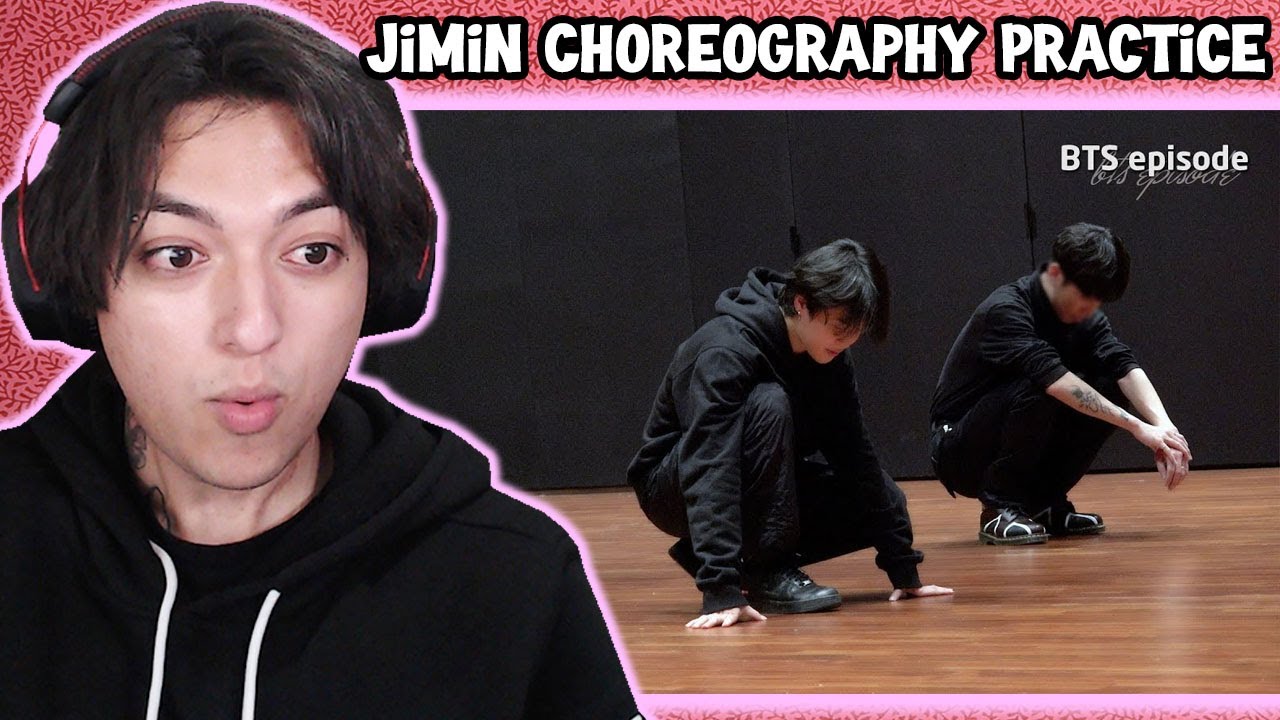 Jimin Choreography Practice Sketch - BTS Episode Reaction
