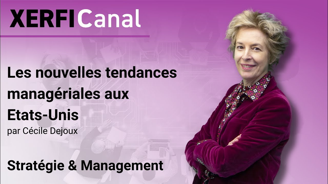 Les nouvelles tendances managériales aux Etats-Unis [Cécile Dejoux]