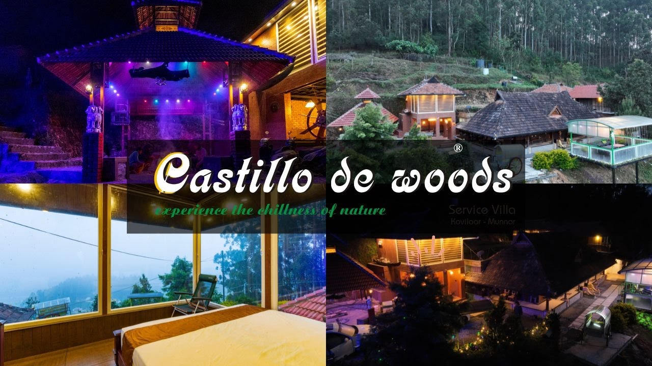 CASTILLO DE WOODS ,Vattavada |RESORT|  |LUXURY PRIVATE  VILLA|                | PHOTOS |  |BOOK NOW|