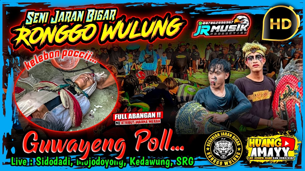 NYELUK POC00NG‼️RONGGO WULUNG FEAT JR MUSIK || SIDODADI, MOJODOYONG, KEDAWUNG, SRAGEN.