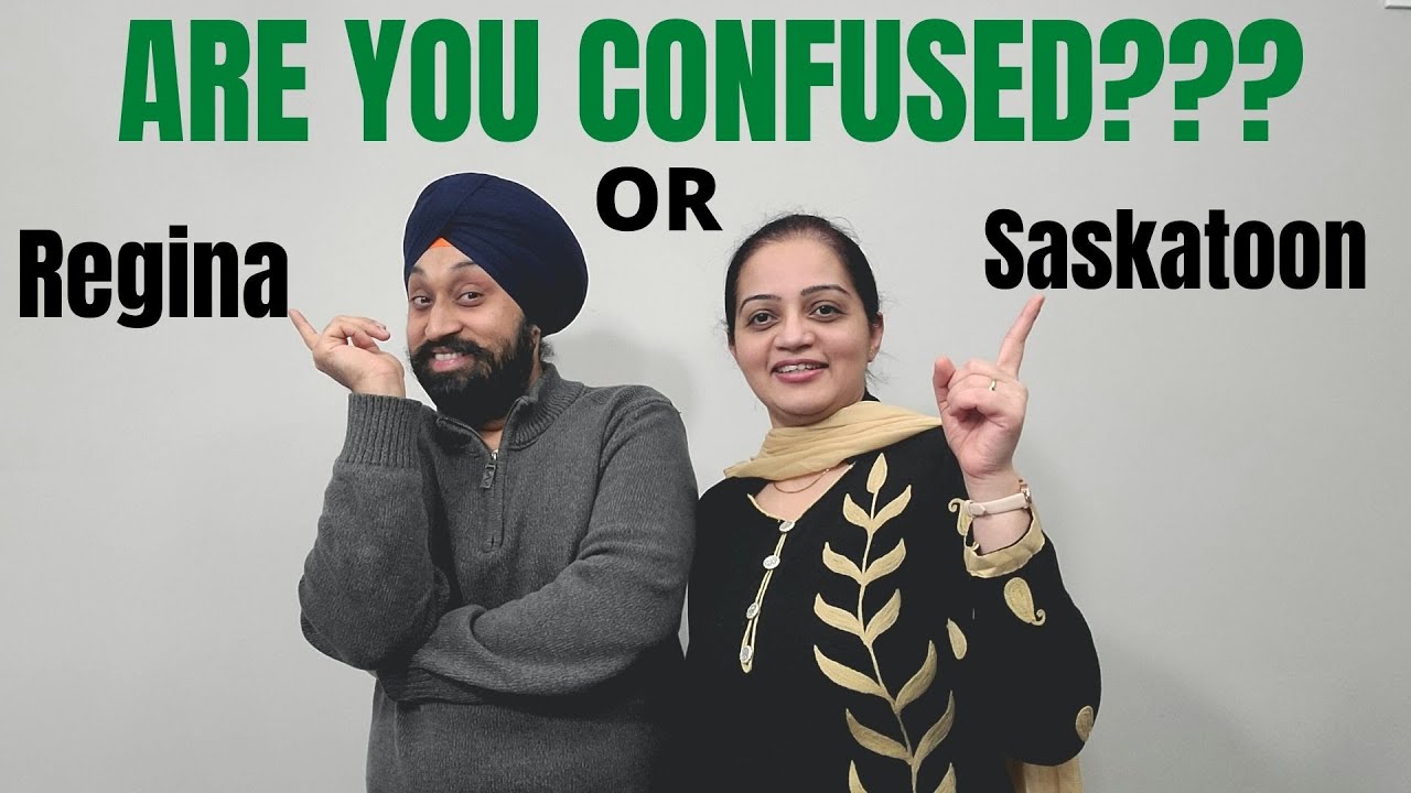 Saskatoon Or Regina
