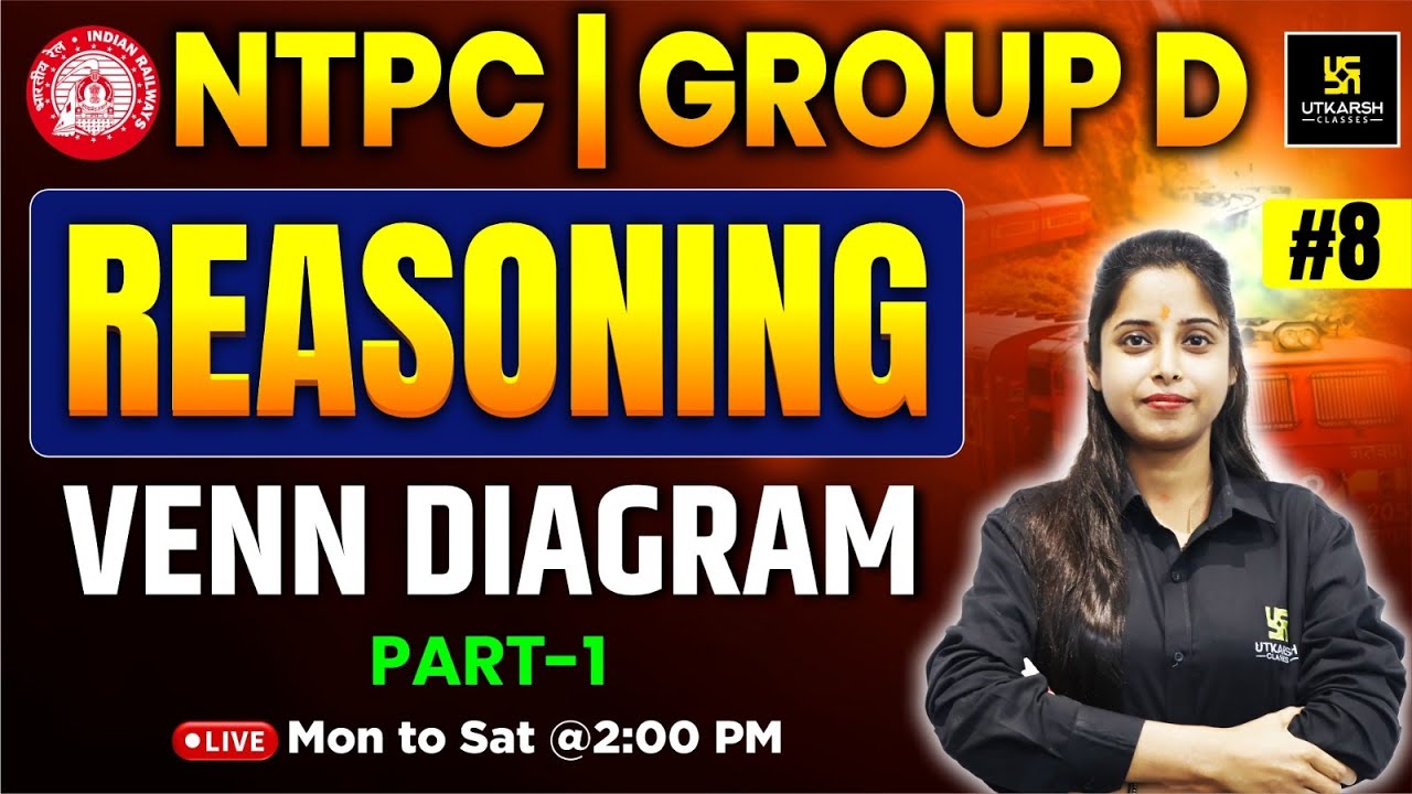 RRB Reasoning Classes 2026 | #8 | RRB NTPC | RRB Group D | Venn Diagram  | Priya Ma'am