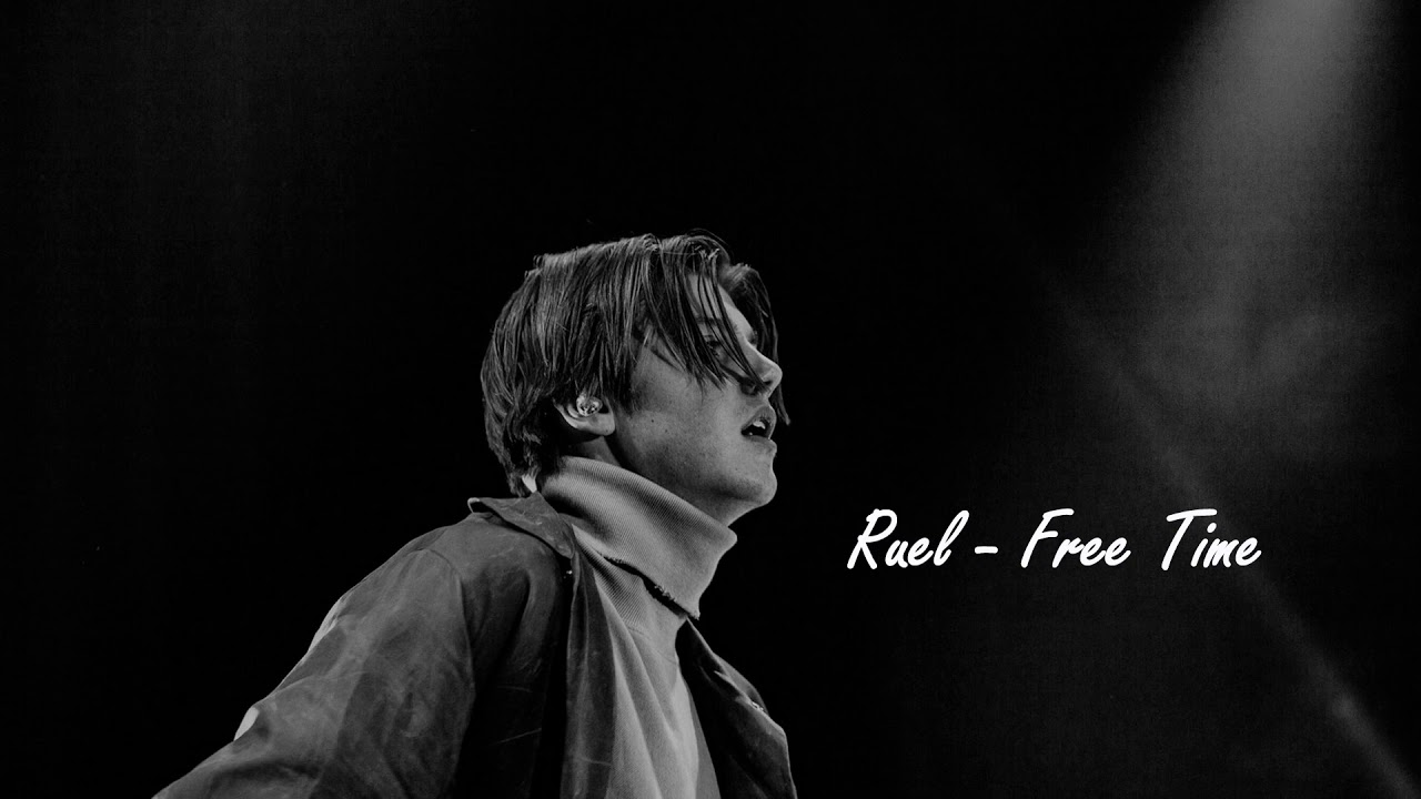 Ruel - Free Time (Slowed Down Version)
