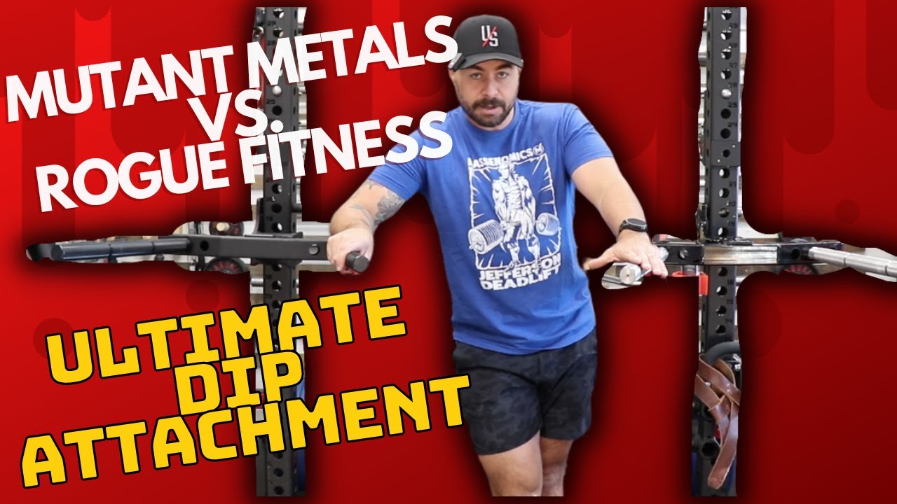 Rogue x Mutant Metals ULTIMATE DIP ATTACHMENT | Is this the GOAT? | Rogue / Mutant Metals Comparison
