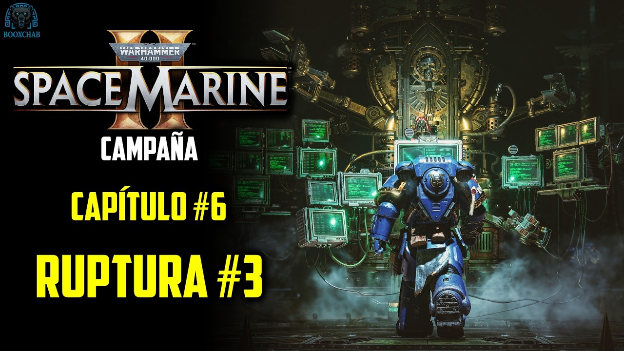 Warhammer 40K: Space Marine 2 | Campaña ⚔️ (Ep. 6) | Ruptura (P. 3)