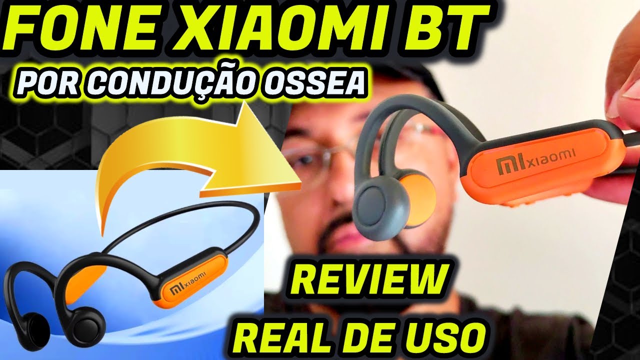 ✅REVIEW FONE XIAOMI CONDUÇÃO ÓSSEA BLUETOOTH ! SUPER BARATO !