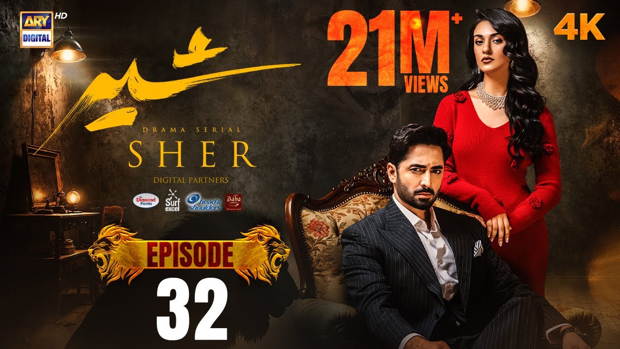 Sher Episode 32 | Danish Taimoor | Sarah Khan | 10 Sep 2025 [ENG SUB] ARY Digital Drama