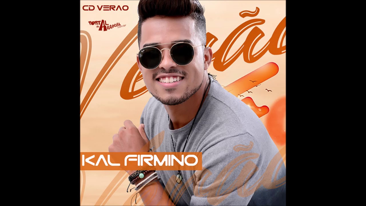 Kal Firmino - Ao Vivo - CD Ver&atilde;o 2020