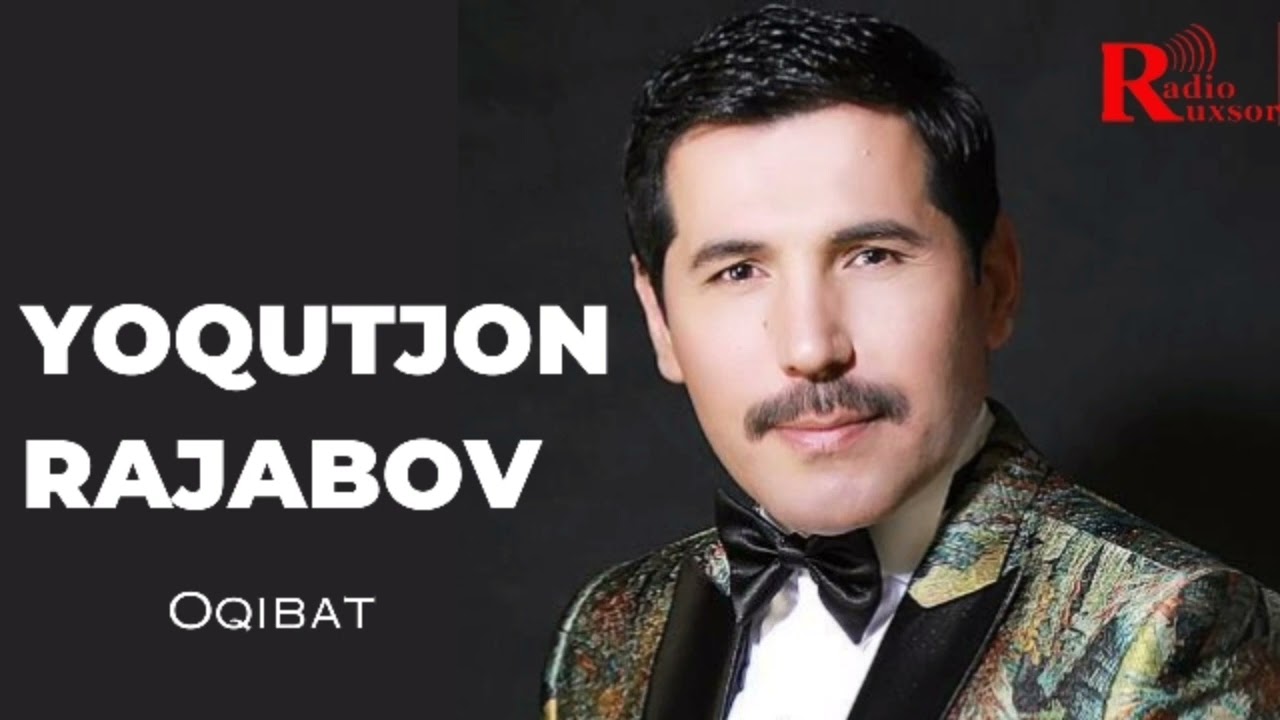 Yoqutjon Rajabov - Oqibat / Ёқутжон Ражабов - Оқибат