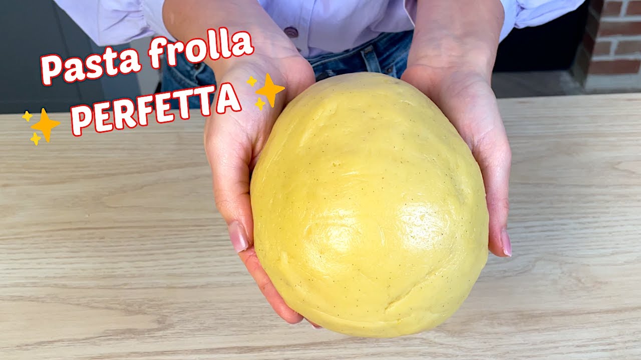 PASTA FROLLA PERFETTA che non si sgretola (il metodo facile) 🤩
