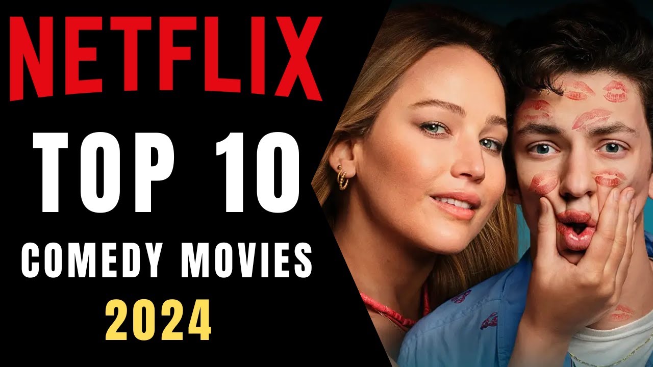 TOP 10 Best New Netflix Comedy Movies 2024 | Watch Now on Netflix!