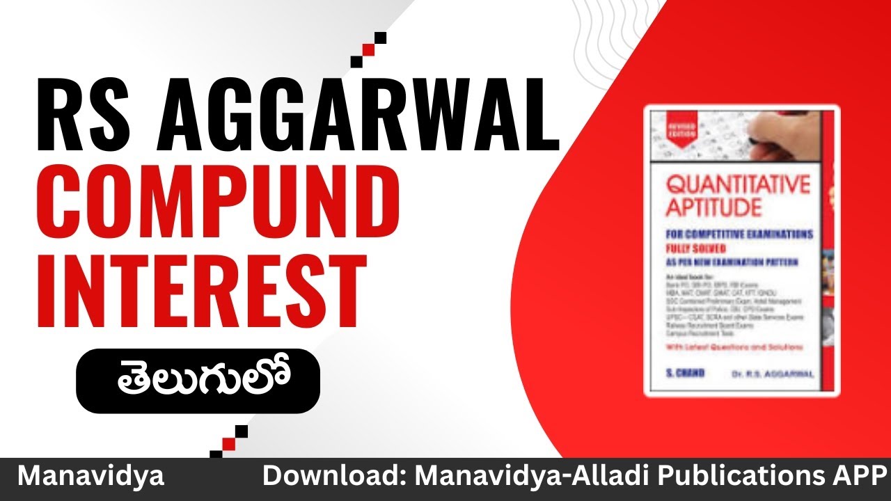 RS Aggarwal Online Classes in Telugu | Compound Interest | Manavidya