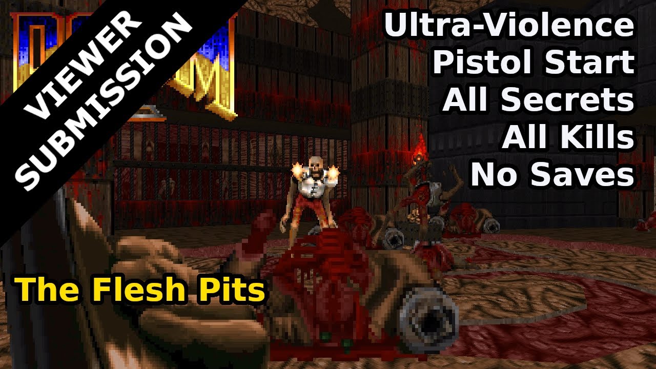Doom II - The Flesh Pits (Ультра-насилие 100%)