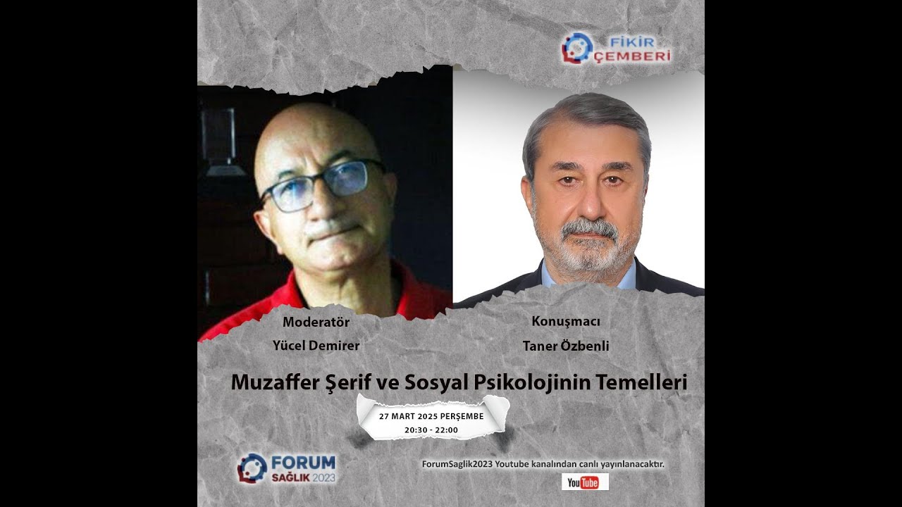Muzaffer Şerif ve Sosyal Psikolojinin Temelleri