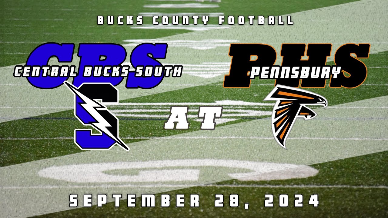 High School Football | Central Bucks South Titans at Pennsbury Falcons 9/28/24