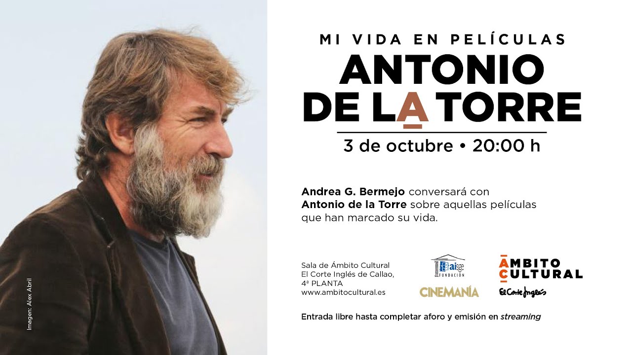 Mi vida en películas l Encuentro con Antonio de la Torre