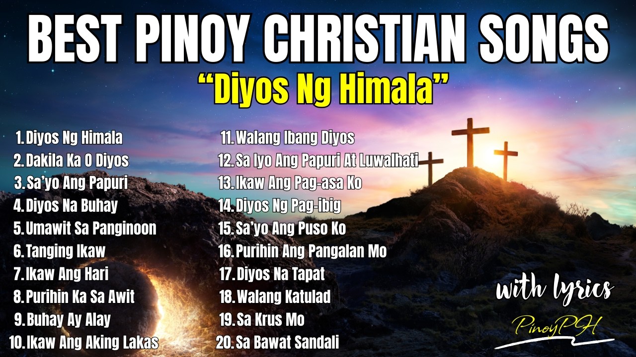 Best Pinoy Praise and Worship Songs| 