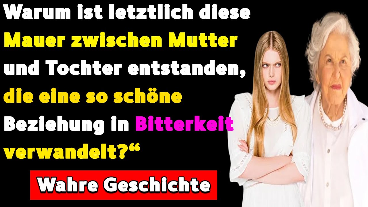 Warum steht eine Mauer zwischen Mutter und Tochter?
