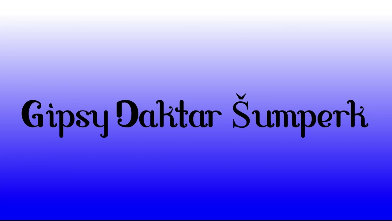 Gipsy Daktar Šumperk (AUDIO)