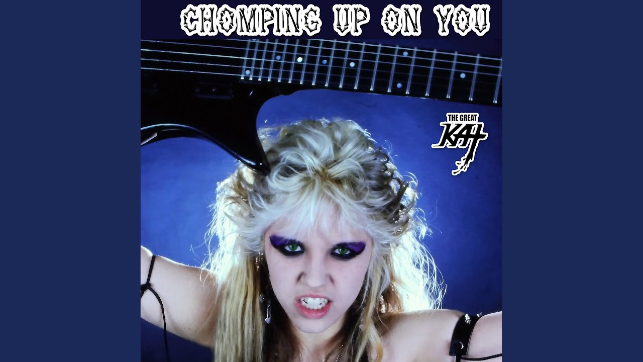 Chomping Up On You