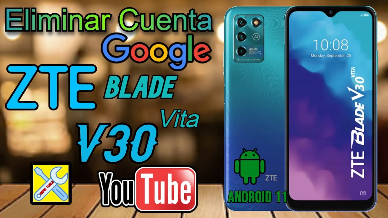 ZTE V30 Vita, Eliminar Cuenta Google, Android 11