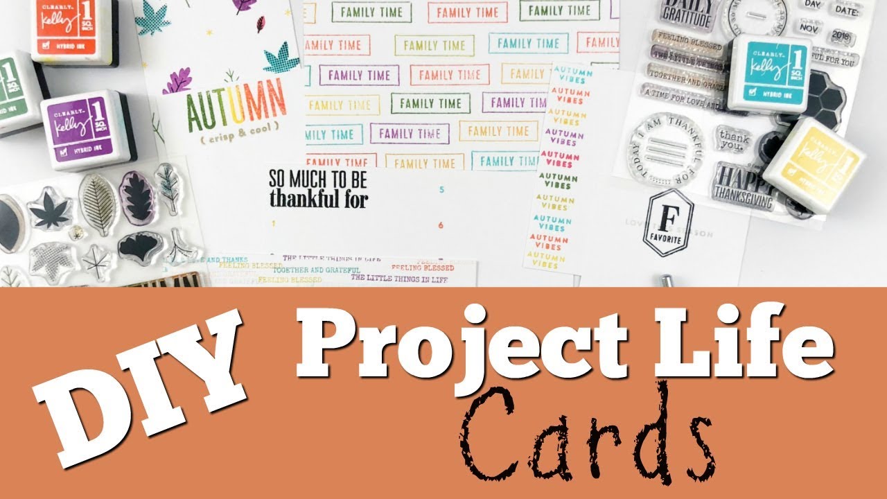 DIY Project Life Cards | Stamping
