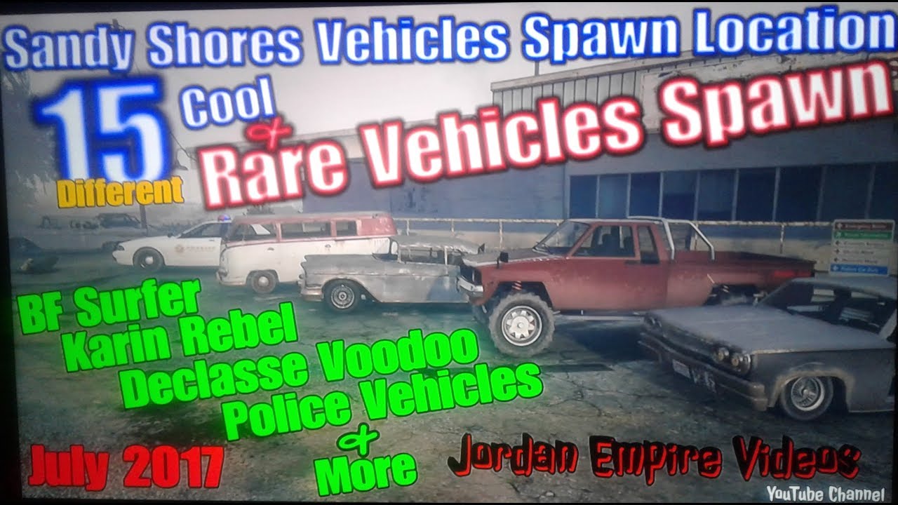 GTA 5 Online Rare Cars Sandy Shores 15 Rare Vehicle Spawns Bf Surfer Van Declasse Voodoo Rusty Rebel