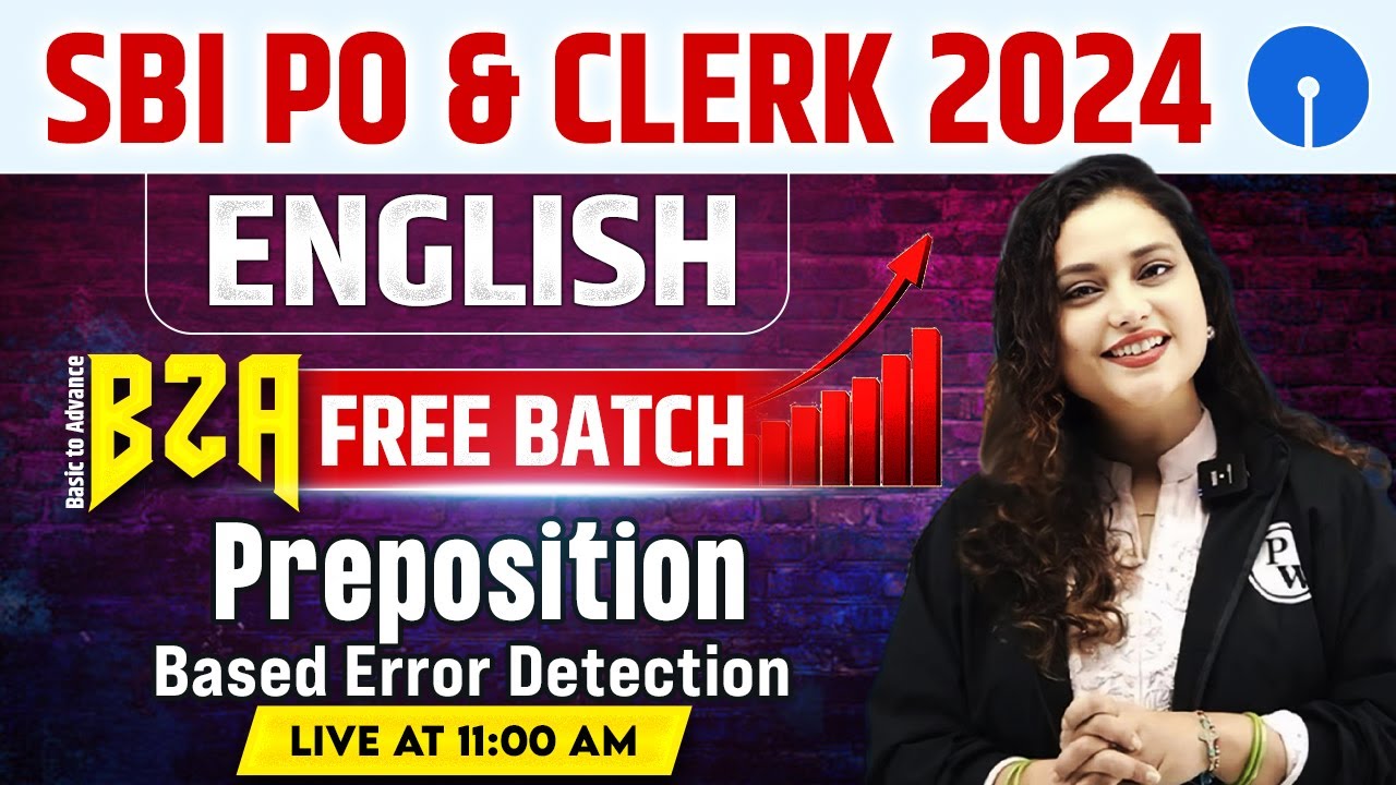 SBI PO & Clerk English 2024 | Preposition Based Error Detection | by Rupam Ma'am