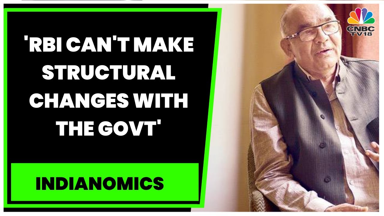 Former RBI Governor YV Reddy: RBI Can't Make Structural Changes With The Government | CNBC-TV18