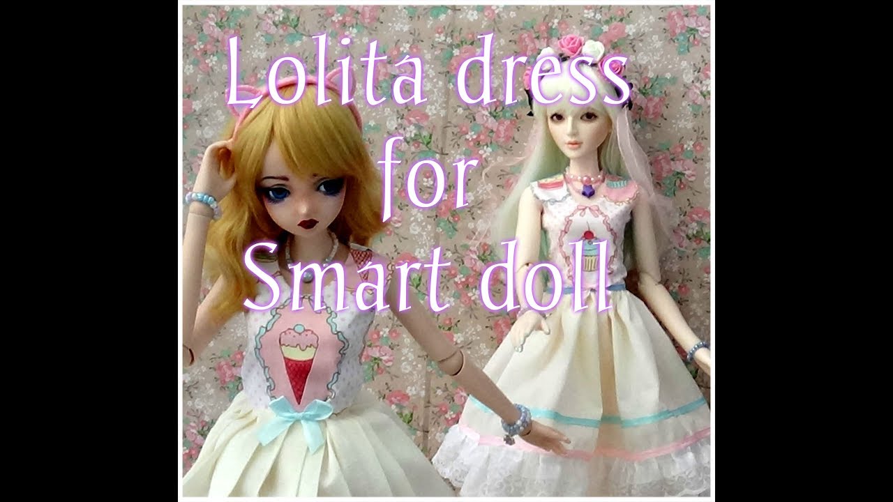 Lolita dress for Smart doll or SD BJD doll. Step by step easy sewing.