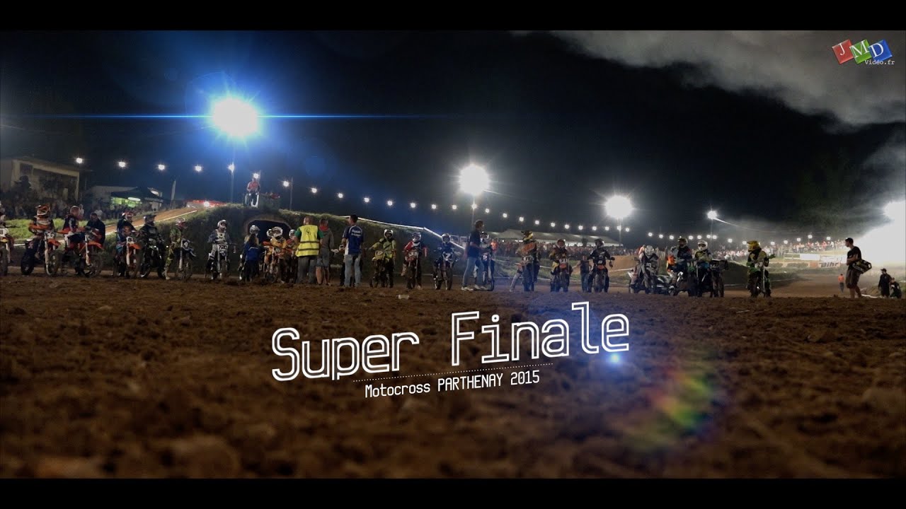 Super final motocross parthenay 2015