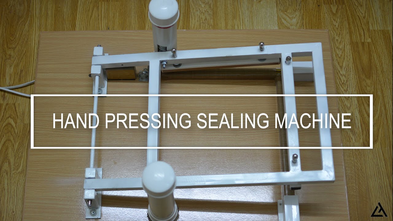 DIY-Hand Pressing Sealing Machine Low Cost Easy Homemade