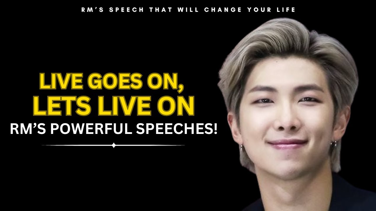 Kim Namjoon’s Speech That Will Motivate You to Never Give Up | RM Of BTS Powerful Message