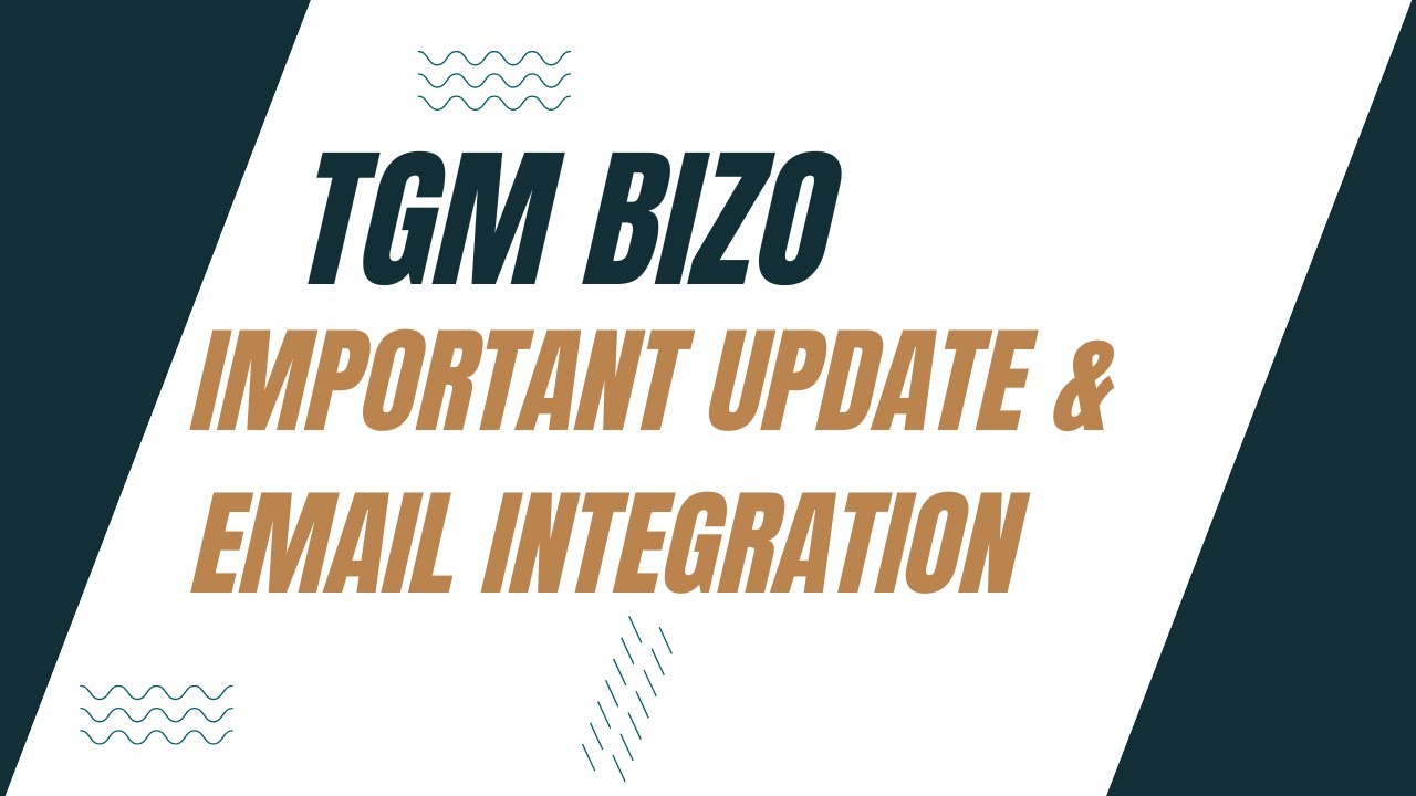 TGM BIZO Important Update & Email Integration #tgmbizo #tgminfotech #software