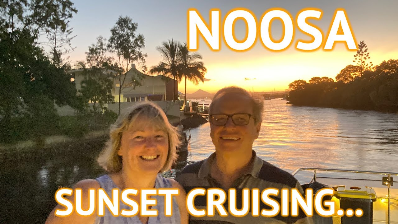NOOSA CRUISING I Noosa, Sunshine Coast, Queensland, Australia, Travel Vlog 115, 2022