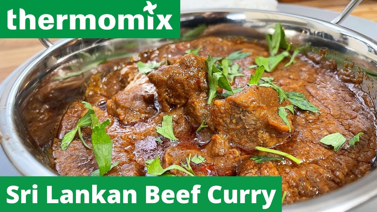 Simply Stunning Sri Lankan Beef Curry Made In The Thermomix Tm6