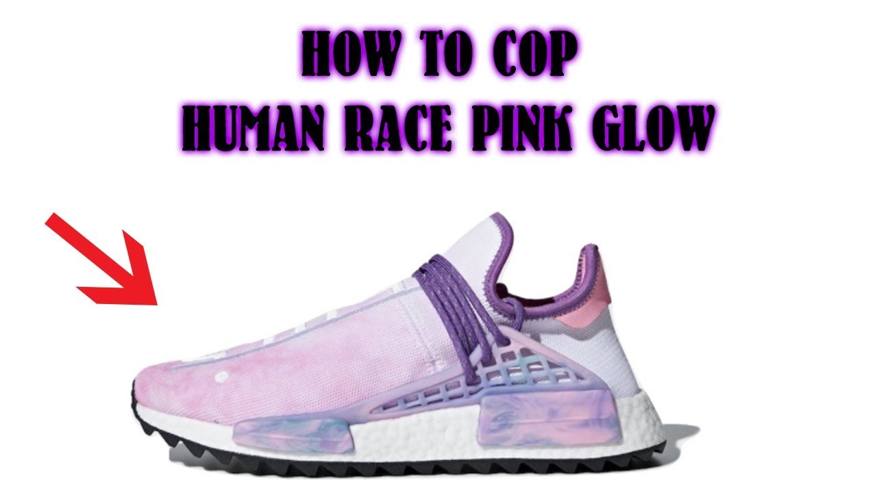 HOW TO COP GUIDE - HUMAN RACE PINK GLOW