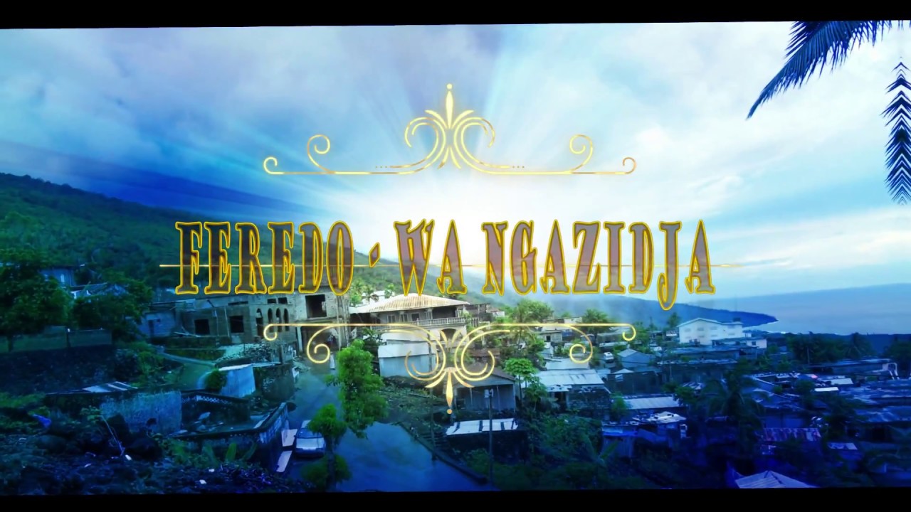 FEREDO - WA NGAZIDJA