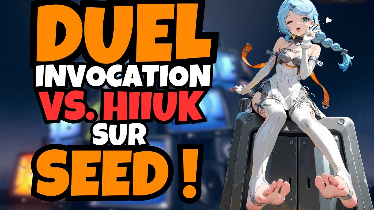 duel d'invocation sur SEED vs. @Hiiuk01
