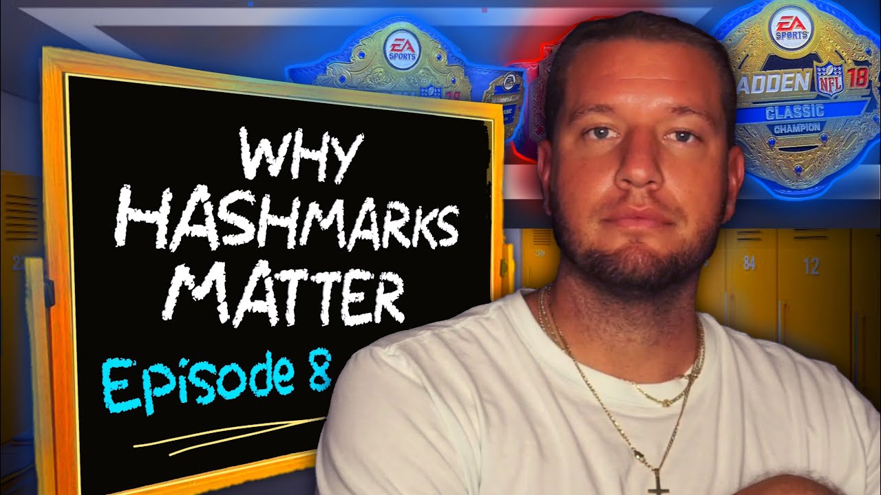 HOW TO GET BETTER AT MADDEN | EP 8 | WHY HASHMARKS MATTER IN MADDEN.